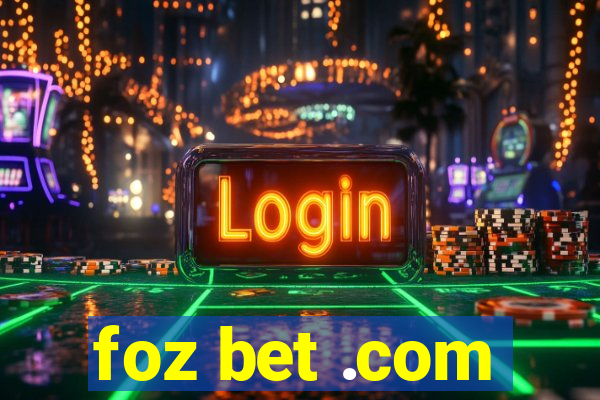 foz bet .com